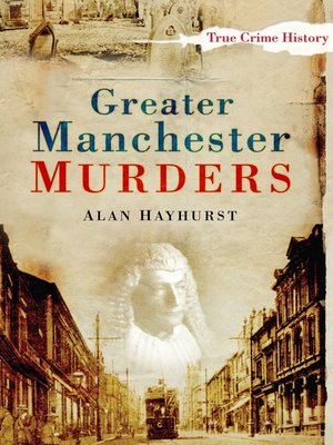 cover image of Greater Manchester Murders